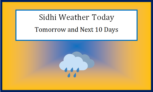 sidhi weather