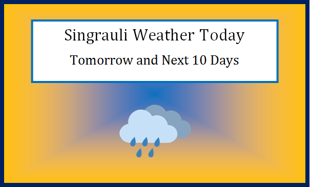 singrauli weather