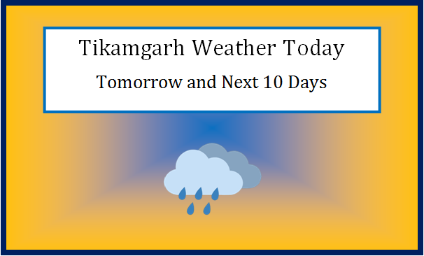 tikamgarh weather