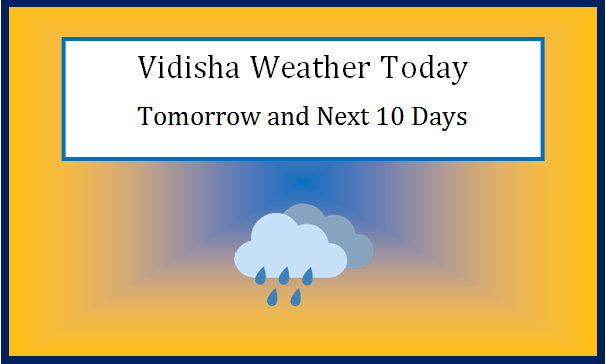 vidisha weather